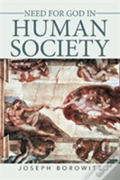 Need For God In Human Society