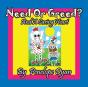 Need Or Greed? And A Caring Heart - Preview
