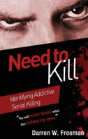Need To Kill: Identifying Addictive Serial Killing - Preview