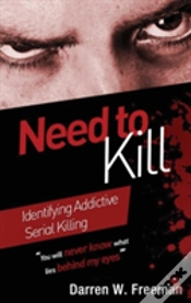 Capa do artigo Need To Kill: Identifying Addictive Serial Killing
