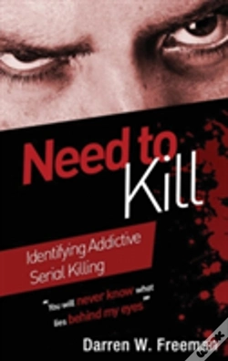 Capa do artigo Need To Kill: Identifying Addictive Serial Killing