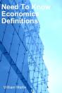 Need To Know Economics Defintions - Preview