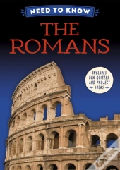 Need To Know: The Romans
