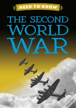 Capa do artigo Need To Know: The Second World War