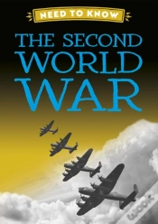 Capa do artigo Need To Know: The Second World War