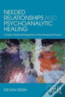 Needed Relationships And Psychoanalytic Healing