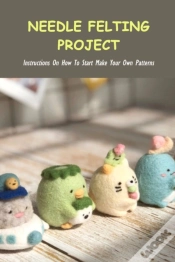 Capa do artigo Needle Felting Project