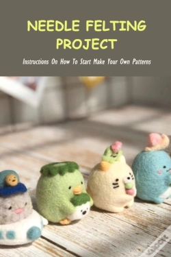 Capa do artigo Needle Felting Project