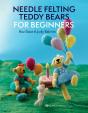 Needle Felting Teddy Bears For Beginners - Preview