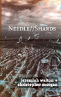 Needle // Shards - Preview