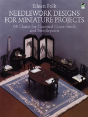 Needlework Designs For Miniature Projects - Preview