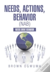 Capa do artigo Needs, Actions, Behavior (Nab): Needs Drive Behavior