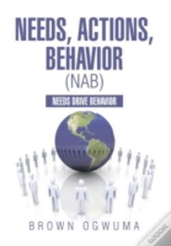 Capa do artigo Needs, Actions, Behavior (Nab): Needs Drive Behavior