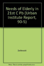 Needs Of Elderly In 21st C Pb - Preview