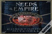 Needs Of The Empire