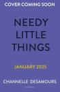 Needy Little Things - Preview