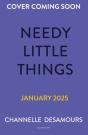 Needy Little Things - Preview