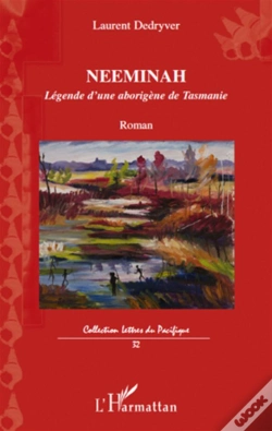 Capa do artigo Neeminah ; Légende D'Une Aborigène De Tasmanie
