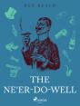 Ne'Er-Do-Well - Preview