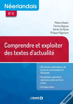 Capa do artigo Néerlandais ; Comprendre Les Textes D'Actualité ; B2-C1 (3e Édition)