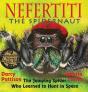 Nefertiti, The Spidernaut - Preview