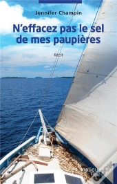 N'Effacez Pas Le Sel De Mes Paupières