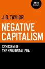 Negative Capitalism - Cynicism In The Neoliberal Era - Preview