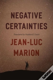 Negative Certainties