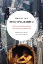Negative Cosmopolitanism - Preview