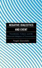 Negative Dialectics And Event - Preview