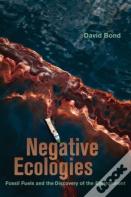 Negative Ecologies