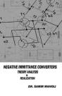 Negative Immittance Converters, Theory,Analysis & Realization - Preview