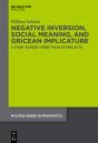 Negative Inversion, Social Meaning, And Gricean Implicature - Preview