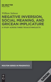 Capa do artigo Negative Inversion, Social Meaning, And Gricean Implicature