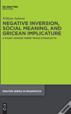 Capa do artigo Negative Inversion, Social Meaning, And Gricean Implicature