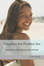 Negative Ion, Positive Ion - Preview