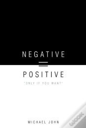Capa do artigo Negative = Positive