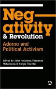 Negativity And Revolution
