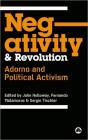 Negativity And Revolution - Preview
