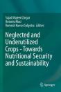 Neglected And Underutilized Crops - Towards Nutritional Security And Sustainability - Preview