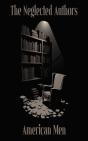Neglected Authors - American Men - Preview