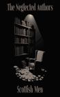 Neglected Authors - Scottish Men - Preview