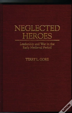Capa do artigo Neglected Heroes