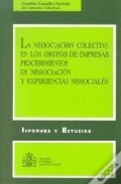 Capa do artigo Negociacion Colectiva En Los Grupos De Empresas, La