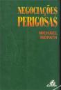 Negociações Perigosas - Preview