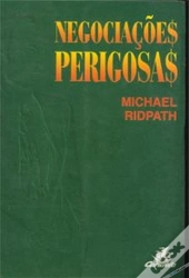 Negociações Perigosas