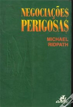 Capa do artigo Negociações Perigosas