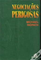 Capa do artigo Negociações Perigosas