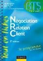 Négociation Et Relation Client ; Bts (2e Édition) - Preview