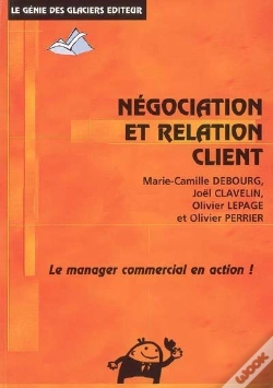 Capa do artigo Négociation Et Relation Client ; Bts Nrc ; Le Manager Commercial En Action